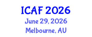 International Conference on Accounting and Finance (ICAF) June 29, 2026 - Melbourne, Australia International Conference on Accounting and Finance (ICAF) June 29, 2026 - Melbourne, Australia