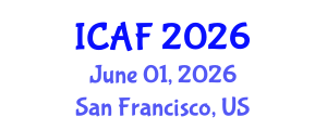 International Conference on Accounting and Finance (ICAF) June 01, 2026 - San Francisco, United States International Conference on Accounting and Finance (ICAF) June 01, 2026 - San Francisco, United States
