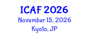 International Conference on Accounting and Finance (ICAF) November 15, 2026 - Kyoto, Japan International Conference on Accounting and Finance (ICAF) November 15, 2026 - Kyoto, Japan