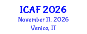 International Conference on Accounting and Finance (ICAF) November 11, 2026 - Venice, Italy International Conference on Accounting and Finance (ICAF) November 11, 2026 - Venice, Italy