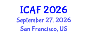 International Conference on Accounting and Finance (ICAF) September 27, 2026 - San Francisco, United States International Conference on Accounting and Finance (ICAF) September 27, 2026 - San Francisco, United States
