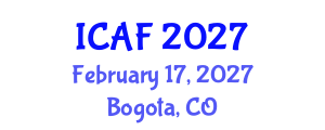 International Conference on Accounting and Finance (ICAF) February 17, 2027 - Bogota, Colombia International Conference on Accounting and Finance (ICAF) February 17, 2027 - Bogota, Colombia