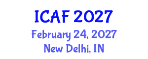 International Conference on Accounting and Finance (ICAF) February 24, 2027 - New Delhi, India International Conference on Accounting and Finance (ICAF) February 24, 2027 - New Delhi, India