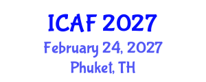 International Conference on Accounting and Finance (ICAF) February 24, 2027 - Phuket, Thailand International Conference on Accounting and Finance (ICAF) February 24, 2027 - Phuket, Thailand