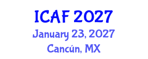 International Conference on Accounting and Finance (ICAF) January 23, 2027 - Cancún, Mexico International Conference on Accounting and Finance (ICAF) January 23, 2027 - Cancún, Mexico