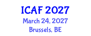 International Conference on Accounting and Finance (ICAF) March 24, 2027 - Brussels, Belgium International Conference on Accounting and Finance (ICAF) March 24, 2027 - Brussels, Belgium