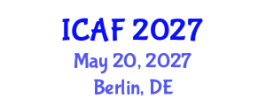 International Conference on Accounting and Finance (ICAF) May 20, 2027 - Berlin, Germany International Conference on Accounting and Finance (ICAF) May 20, 2027 - Berlin, Germany