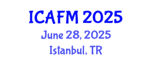 International Conference on Accounting and Financial Management (ICAFM) June 28, 2025 - Istanbul, Turkey