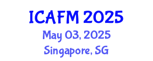 International Conference on Accounting and Financial Management (ICAFM) May 03, 2025 - Singapore, Singapore