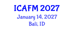 International Conference on Accounting and Financial Management (ICAFM) January 14, 2027 - Bali, Indonesia International Conference on Accounting and Financial Management (ICAFM) January 14, 2027 - Bali, Indonesia