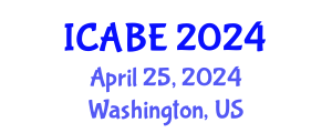 International Conference on Accounting, Business and Economics (ICABE) April 25, 2024 - Washington, United States