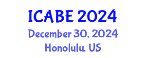 International Conference on Accounting, Business and Economics (ICABE) December 30, 2024 - Honolulu, United States