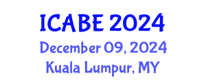 International Conference on Accounting, Business and Economics (ICABE) December 09, 2024 - Kuala Lumpur, Malaysia
