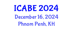 International Conference on Accounting, Business and Economics (ICABE) December 16, 2024 - Phnom Penh, Cambodia