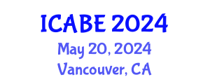 International Conference on Accounting, Business and Economics (ICABE) May 20, 2024 - Vancouver, Canada