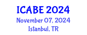 International Conference on Accounting, Business and Economics (ICABE) November 07, 2024 - Istanbul, Turkey