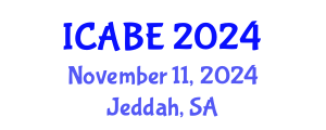 International Conference on Accounting, Business and Economics (ICABE) November 11, 2024 - Jeddah, Saudi Arabia