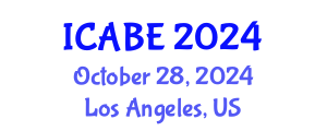 International Conference on Accounting, Business and Economics (ICABE) October 28, 2024 - Los Angeles, United States