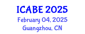 International Conference on Accounting, Business and Economics (ICABE) February 04, 2025 - Guangzhou, China