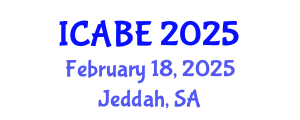 International Conference on Accounting, Business and Economics (ICABE) February 18, 2025 - Jeddah, Saudi Arabia