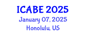 International Conference on Accounting, Business and Economics (ICABE) January 07, 2025 - Honolulu, United States