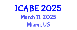International Conference on Accounting, Business and Economics (ICABE) March 11, 2025 - Miami, United States