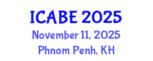 International Conference on Accounting, Business and Economics (ICABE) November 11, 2025 - Phnom Penh, Cambodia