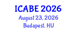 International Conference on Accounting, Business and Economics (ICABE) August 23, 2026 - Budapest, Hungary International Conference on Accounting, Business and Economics (ICABE) August 23, 2026 - Budapest, Hungary