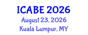 International Conference on Accounting, Business and Economics (ICABE) August 23, 2026 - Kuala Lumpur, Malaysia International Conference on Accounting, Business and Economics (ICABE) August 23, 2026 - Kuala Lumpur, Malaysia
