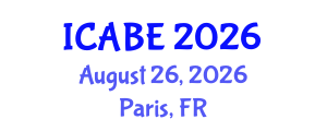 International Conference on Accounting, Business and Economics (ICABE) August 26, 2026 - Paris, France International Conference on Accounting, Business and Economics (ICABE) August 26, 2026 - Paris, France
