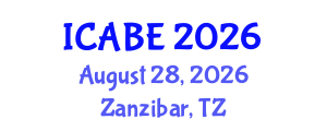 International Conference on Accounting, Business and Economics (ICABE) August 28, 2026 - Zanzibar, Tanzania International Conference on Accounting, Business and Economics (ICABE) August 28, 2026 - Zanzibar, Tanzania