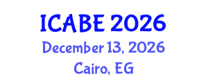 International Conference on Accounting, Business and Economics (ICABE) December 13, 2026 - Cairo, Egypt International Conference on Accounting, Business and Economics (ICABE) December 13, 2026 - Cairo, Egypt