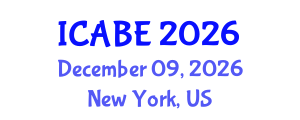 International Conference on Accounting, Business and Economics (ICABE) December 09, 2026 - New York, United States International Conference on Accounting, Business and Economics (ICABE) December 09, 2026 - New York, United States