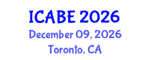 International Conference on Accounting, Business and Economics (ICABE) December 09, 2026 - Toronto, Canada International Conference on Accounting, Business and Economics (ICABE) December 09, 2026 - Toronto, Canada
