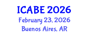 International Conference on Accounting, Business and Economics (ICABE) February 23, 2026 - Buenos Aires, Argentina International Conference on Accounting, Business and Economics (ICABE) February 23, 2026 - Buenos Aires, Argentina