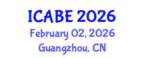 International Conference on Accounting, Business and Economics (ICABE) February 02, 2026 - Guangzhou, China International Conference on Accounting, Business and Economics (ICABE) February 02, 2026 - Guangzhou, China