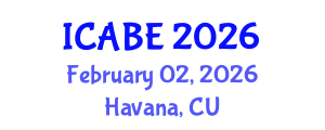 International Conference on Accounting, Business and Economics (ICABE) February 02, 2026 - Havana, Cuba International Conference on Accounting, Business and Economics (ICABE) February 02, 2026 - Havana, Cuba