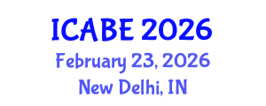 International Conference on Accounting, Business and Economics (ICABE) February 23, 2026 - New Delhi, India International Conference on Accounting, Business and Economics (ICABE) February 23, 2026 - New Delhi, India