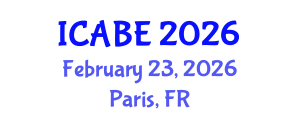 International Conference on Accounting, Business and Economics (ICABE) February 23, 2026 - Paris, France International Conference on Accounting, Business and Economics (ICABE) February 23, 2026 - Paris, France