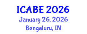 International Conference on Accounting, Business and Economics (ICABE) January 26, 2026 - Bengaluru, India International Conference on Accounting, Business and Economics (ICABE) January 26, 2026 - Bengaluru, India