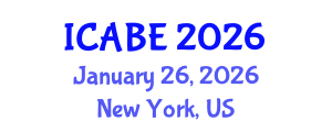 International Conference on Accounting, Business and Economics (ICABE) January 26, 2026 - New York, United States International Conference on Accounting, Business and Economics (ICABE) January 26, 2026 - New York, United States