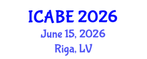International Conference on Accounting, Business and Economics (ICABE) June 15, 2026 - Riga, Latvia International Conference on Accounting, Business and Economics (ICABE) June 15, 2026 - Riga, Latvia
