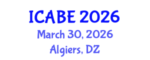 International Conference on Accounting, Business and Economics (ICABE) March 30, 2026 - Algiers, Algeria International Conference on Accounting, Business and Economics (ICABE) March 30, 2026 - Algiers, Algeria