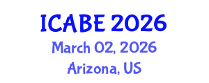 International Conference on Accounting, Business and Economics (ICABE) March 02, 2026 - Arizona, United States International Conference on Accounting, Business and Economics (ICABE) March 02, 2026 - Arizona, United States
