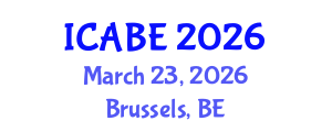 International Conference on Accounting, Business and Economics (ICABE) March 23, 2026 - Brussels, Belgium International Conference on Accounting, Business and Economics (ICABE) March 23, 2026 - Brussels, Belgium