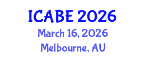 International Conference on Accounting, Business and Economics (ICABE) March 16, 2026 - Melbourne, Australia International Conference on Accounting, Business and Economics (ICABE) March 16, 2026 - Melbourne, Australia