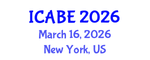 International Conference on Accounting, Business and Economics (ICABE) March 16, 2026 - New York, United States International Conference on Accounting, Business and Economics (ICABE) March 16, 2026 - New York, United States