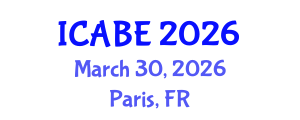 International Conference on Accounting, Business and Economics (ICABE) March 30, 2026 - Paris, France International Conference on Accounting, Business and Economics (ICABE) March 30, 2026 - Paris, France