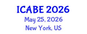 International Conference on Accounting, Business and Economics (ICABE) May 25, 2026 - New York, United States International Conference on Accounting, Business and Economics (ICABE) May 25, 2026 - New York, United States