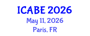 International Conference on Accounting, Business and Economics (ICABE) May 11, 2026 - Paris, France International Conference on Accounting, Business and Economics (ICABE) May 11, 2026 - Paris, France